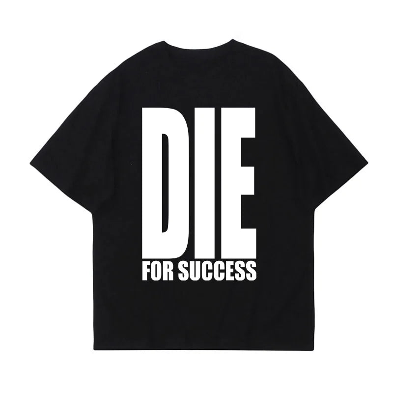 Die for Success Y2K T-shirt