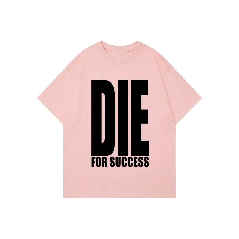 Die for Success Y2K T-shirt